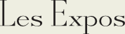 Expositions